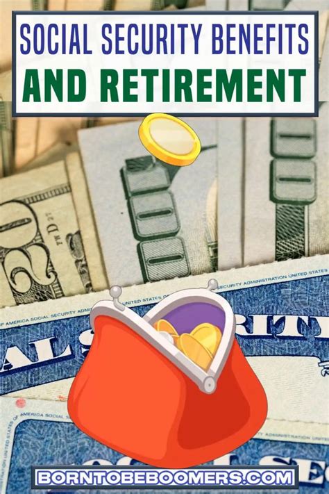 social security benefits  retirement