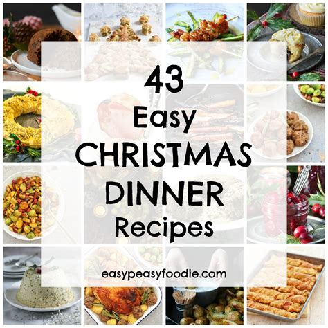 easy christmas dinner recipes easy peasy foodie