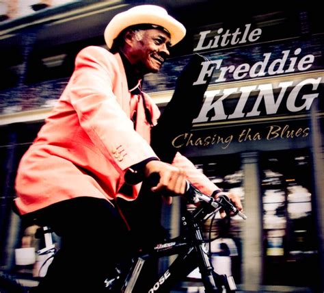 chasing tha blues little freddie king songs reviews credits