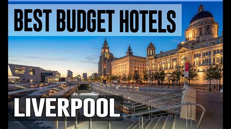 cheap   budget hotels  liverpool united kingdom youtube