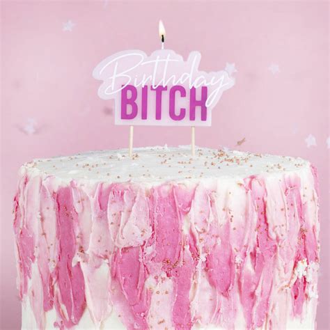 Naughty Birthday Bitch Candle By Ginger Ray
