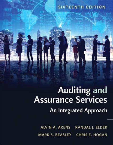 auditing  assurance services  edition  arens elder  beasley