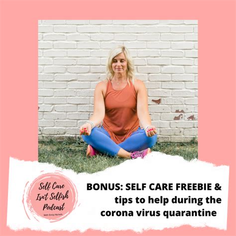 bonus  care freebie tips     corona virus quarantine habit hack  health