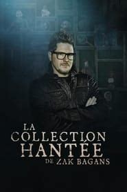 la collection hantee de zak bagans saison  episode   filmstreaming