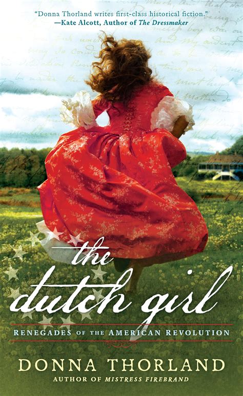 The Dutch Girl By Donna Thorland Penguin Books Australia