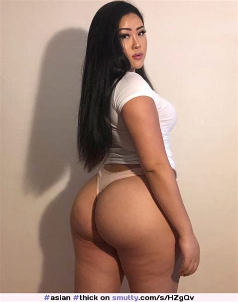 Asian Thick Thickasians Booty Babes