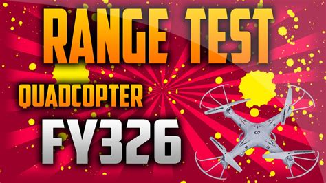 fy  quadcopter range test youtube