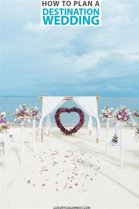 what is a destination wedding easy guide to planning your wedding