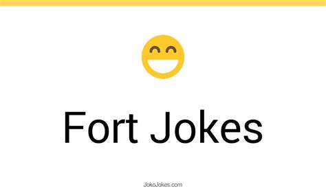 fort jokes  funny puns jokojokes