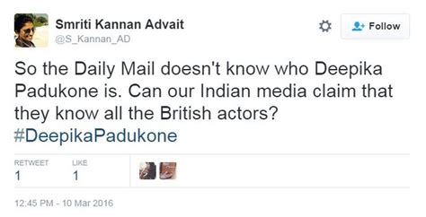 deepika padukone uk s daily mail mocked for failing to recognise star