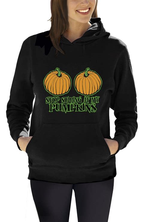 stop staring at my pumpkins women hoodie funny halloween top sexy