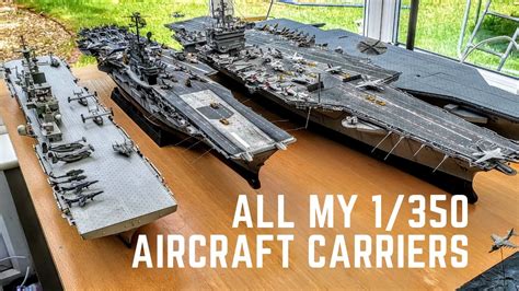 aircraft carriers    scale model fleet youtube