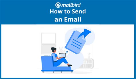 beginners guide  sending email mailbird