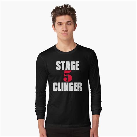 wedding crashers quote stage  clinger  shirt   shirts