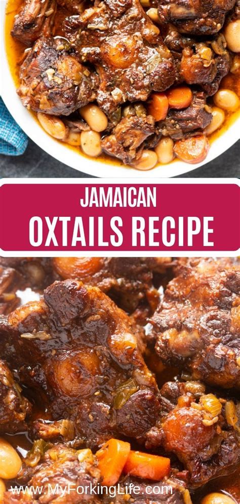 Jamaican Oxtails Recipe Food Recipes Jamaican Dishes