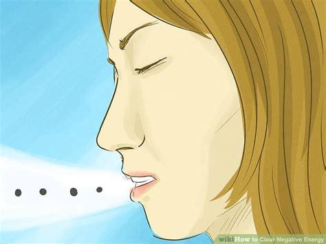 4 ways to clear negative energy wikihow