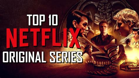 Top 10 Best Netflix Original Series To Watch Now 2021