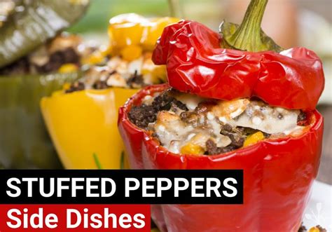 what to serve with stuffed peppers 10 best sides