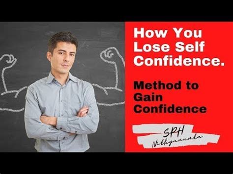 lose  confidence   gain  confidence