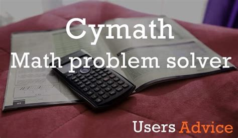 cymath  math solver calculator usersadvice