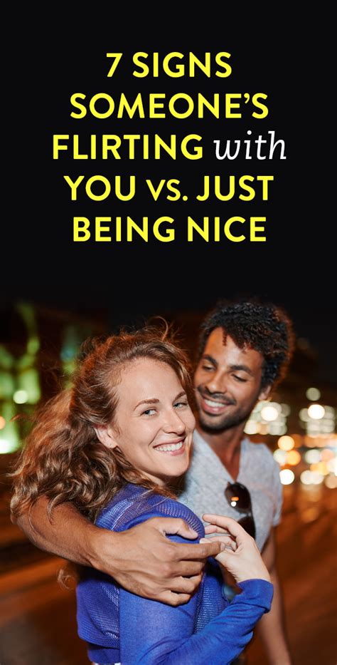 7 signs someone s flirting with you vs just being nice relationship