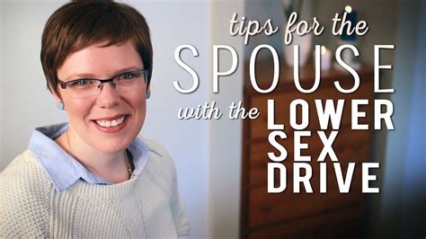 tips for the spouse with the lower sex drive youtube