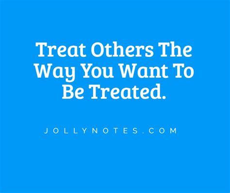 treat others how you want to be treated 7 encouraging bible verses