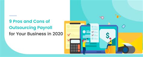 9 Pros And Cons Of Outsourcing Payroll For Your Business In 2020
