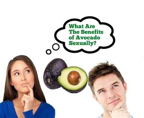 What Are The Benefits Of Avocado Sexually Public Health