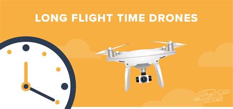 drones  longest flight time comparison table