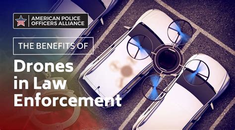 benefits  drones  law enforcement