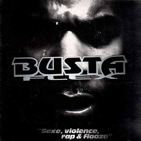 Busta Flex Sexe Violence Rap Et Flooze Lyrics Genius Lyrics