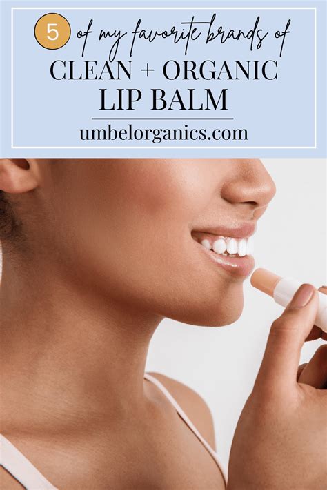 organic and natural lip balm for dry lips umbel organics