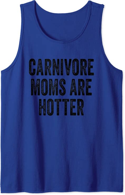 carnivore moms are hotter meat eater tank top clothing