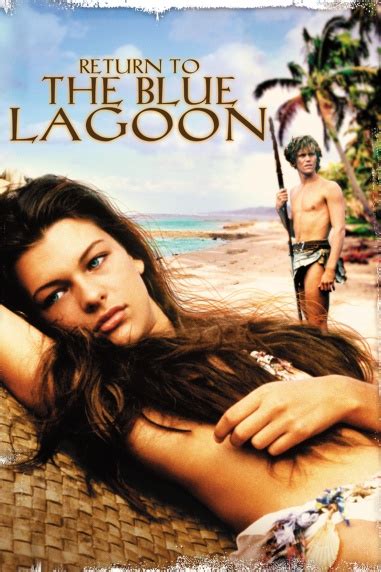 Return To The Blue Lagoon Sony Pictures Entertainment