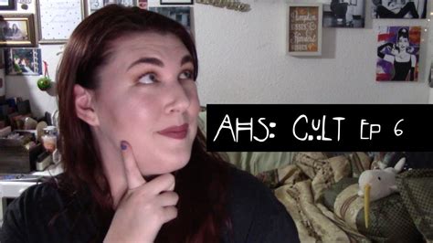 Ahs Cult Episode 6 Review Jessica Diamond Youtube