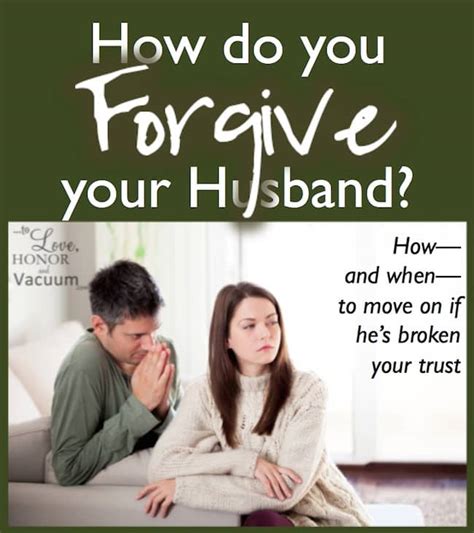 wifey wednesday how to forgive your husband to love