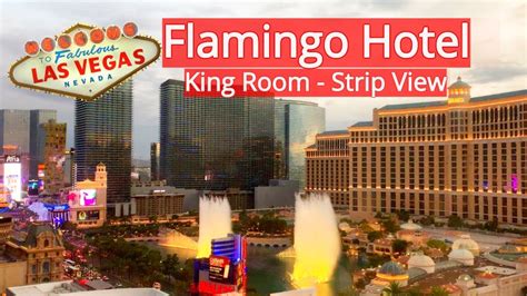 flamingo las vegas king room strip view youtube