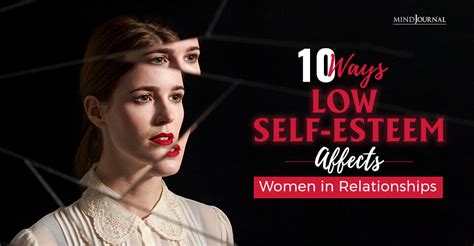 10 Ways Low Self Esteem Affects Women In Relationships