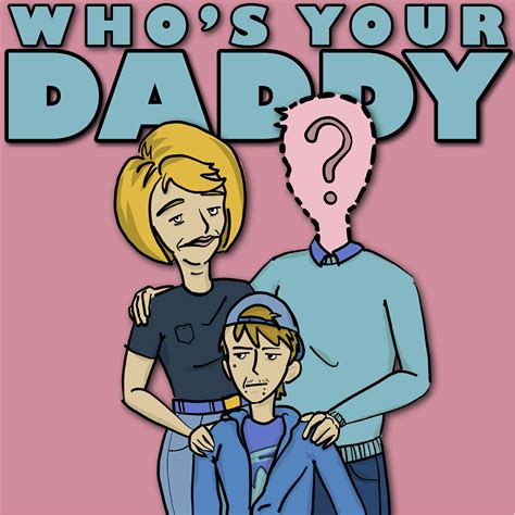 who s your daddy listen via stitcher for podcasts