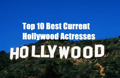 top   current hollywood actresses