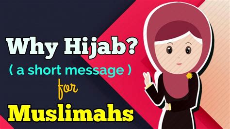 Why You Should Wear Hijab A Short Message For All