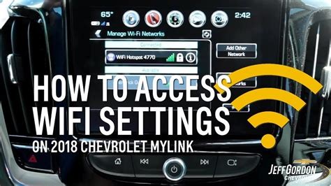 access wifi hotspot   chevrolet mylink youtube