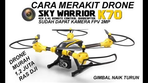 merakit drone kaideng kc sky warrior drone murah terbaik angkat  pro youtube