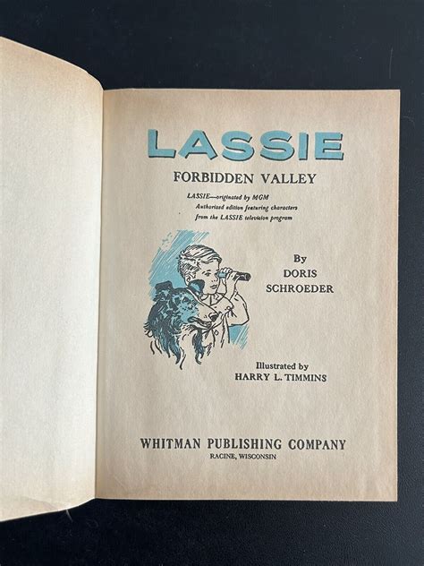 Vintage 1959 Lassie Forbidden Valley Book Hc Doris Schroeder Whitman