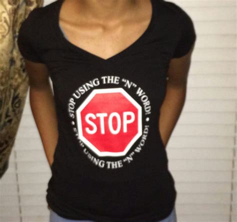 Products – 8e8 Shirts Stop Using The N Word