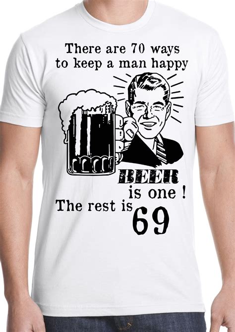2019 Summer Cotton Tee Shirt Funny T Shirt Beer Man Sex Joke Humour