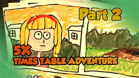 5x times table adventure part 2 youtube