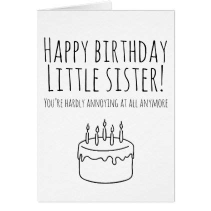 funny birthday card humorous card  sister zazzlecom sister