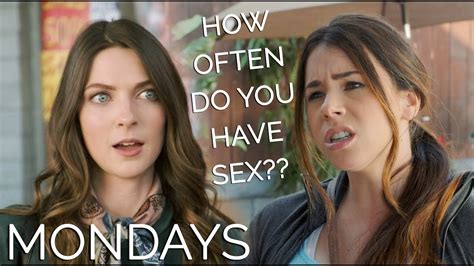when you haven t had sex in forever mondays comedy web series youtube